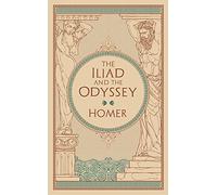 The Iliad & The Odyssey (Barnes & Noble Collectible Editions): (Barnes & Noble Collectible Editions Revised, Bonded Leather)