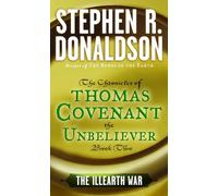 The Illearth War: 2 (The First Chronicles: Thomas Covenant the Unbeliever)