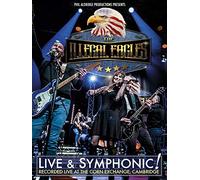 The Illegal Eagles - Live & Symphonic