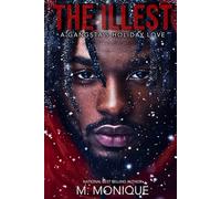 THE ILLEST: A GANGSTA'S HOLIDAY LOVE (SMITH)
