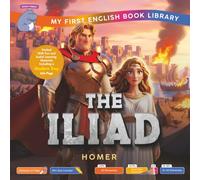 The Illiad (Smart Hippo My First English Book Library): Educational Storybook (ESL Students)