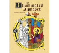 The Illuminated Alphabet (Dover Electronic Clip Art)