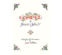 The Illuminated Gospel of John