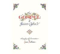 The Illuminated Gospel of John