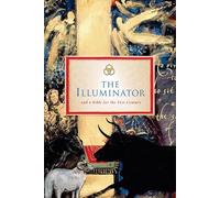The Illuminator and a Bible for the 21st Century