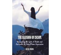 The Illusion of Escape: Unraveling the Cycle of Doubt and Surrender in Twin Flame Separation: 3 (Love & Distance)