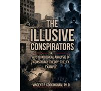 The Illusive Conspirators