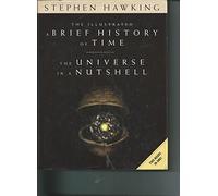 The Illustrated "A Brief History of Time" (revised and expanded edition) and "The Universe in a Nutshell" [Two Books in One!]
