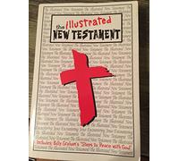 The Illustrated Bible - New Testament