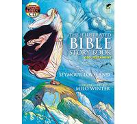 The Illustrated Bible Story Book - Old Testament (Dover Read and Listen)