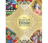The Illustrated Bible Story by Story