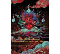 The Illustrated Book of Ancient Chinese Spirits and Demons