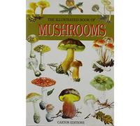 The Illustrated Book of Mushrooms