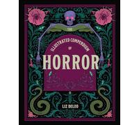 The Illustrated Compendium of Horror