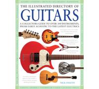 The Illustrated Directory of Guitars