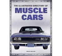 The Illustrated Directory of Muscle Cars