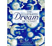 The Illustrated Dream Dictionary