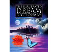 The Illustrated Dream Dictionary