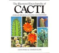 The Illustrated Encyclopedia of Cacti