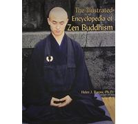 The Illustrated Encyclopedia of Zen Buddhism