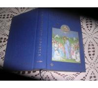 The Illustrated Gospels: According to St. Matthew, St. Mark, St. Luke and St. John