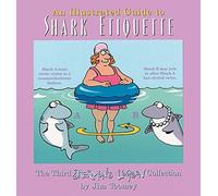 The Illustrated Guide To Shark Etiquette: The Third Sherman's Lagoon Collection by Jim Toomey (2000-10-15)