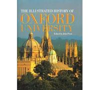 The Illustrated History of Oxford University - 9780198201588
