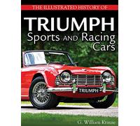 The Illustrated History of Triumph Sports and Racing Cars