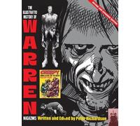 The Illustrated History of Warren Magazines Revised and Expanded Edition: illustrators Special 14
