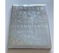 The Illustrated "Hitch-Hiker's Guide to the Galaxy"