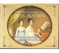 The Illustrated Letters of Jane Austen (My Dear Cassandra)