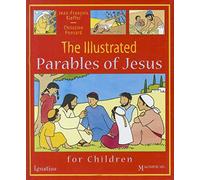 The Illustrated Parables of Jesus for Children