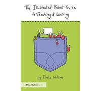 The Illustrated Pocket Guide to Teaching and Learning