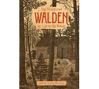 The Illustrated Walden by Henry David Thoreau