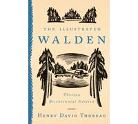 The Illustrated Walden by Henry David Thoreau (Hardback Book)