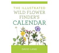 The Illustrated Wildflower Finder's Calendar