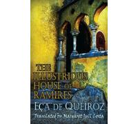 The Illustrious House of Ramires (Dedalus European Classics)
