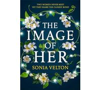 The Image of Her: The perfect bookclub read you'll want to discuss with everyone you know