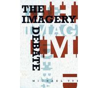 The Imagery Debate (Representation and Mind series)