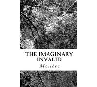 The Imaginary Invalid