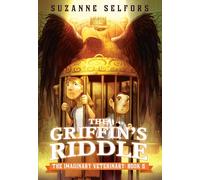 The Imaginary Veterinary: The Griffin's Riddle: 5