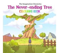 The Imagination Chronicles: The Never-ending Tree, Colouring Book