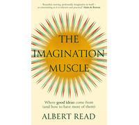 The Imagination Muscle