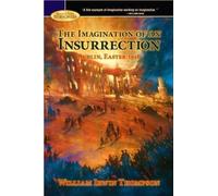 The Imagination of an Insurrection: Dublin, Easter 1916