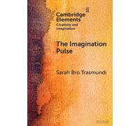 The Imagination Pulse : From Flickers to Firestorms in Reading