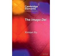 The Imago Dei : A Holistic Account