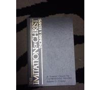 The Imitation of Christ: A Timeless Classic for Contemporary Readers