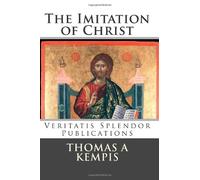 The Imitation of Christ: English and Latin Texts