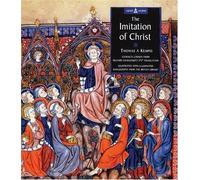 The Imitation of Christ: Illustrated With Illuminated Manuscripts