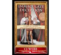 THE IMMACULATE DECEPTION